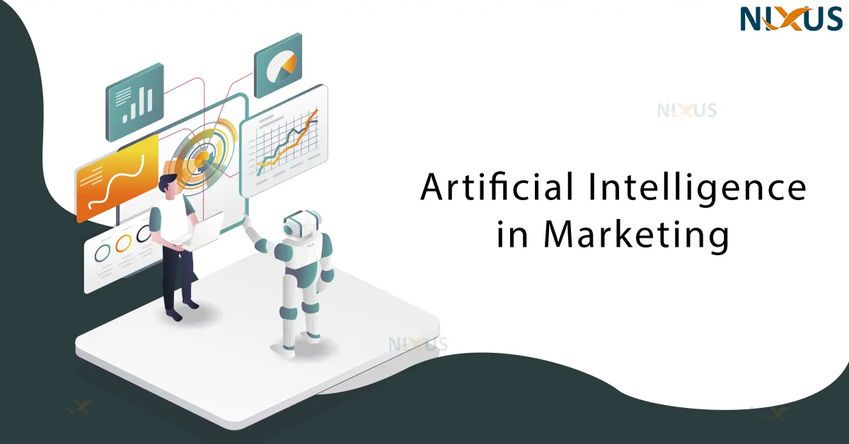 Artificial Intelligence in Marketing - Nixus