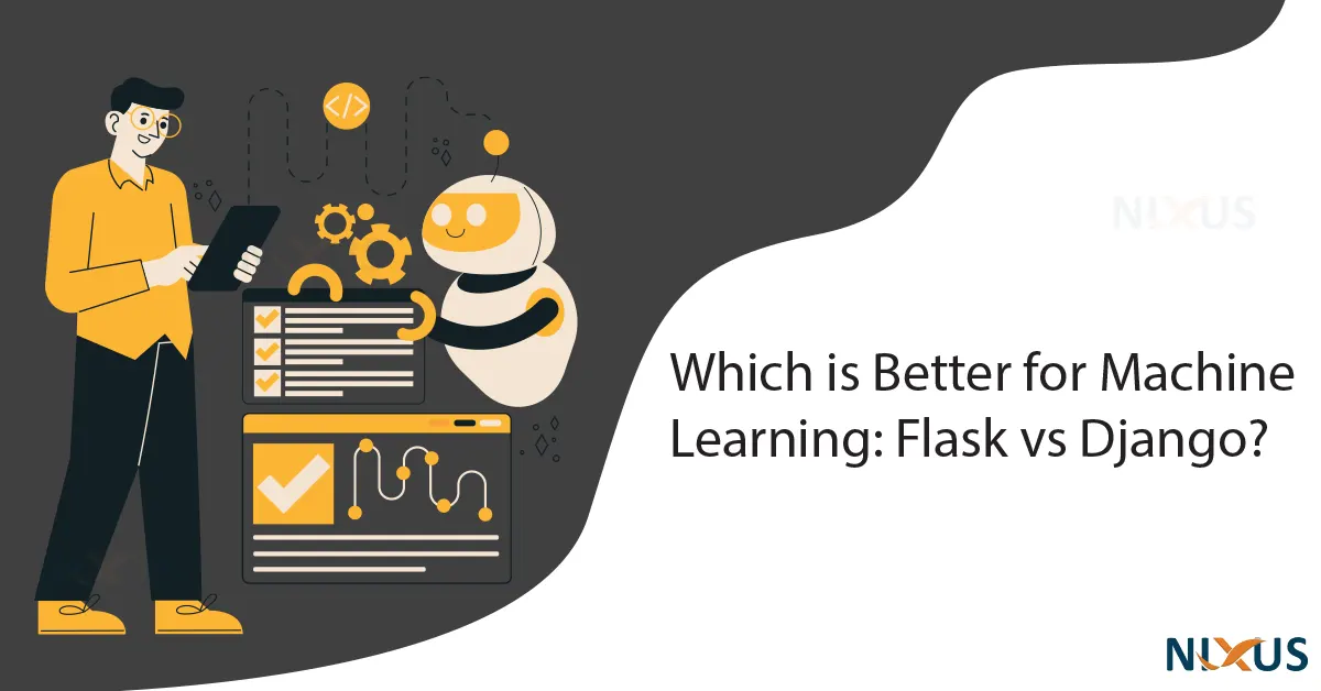 which is better for machine learning flask vs django